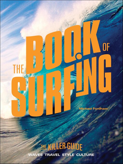 Title details for The Book of Surfing by Michael Fordham - Available